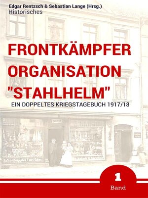 cover image of Frontkämpfer Organisation "Stahlhelm"--Band 1